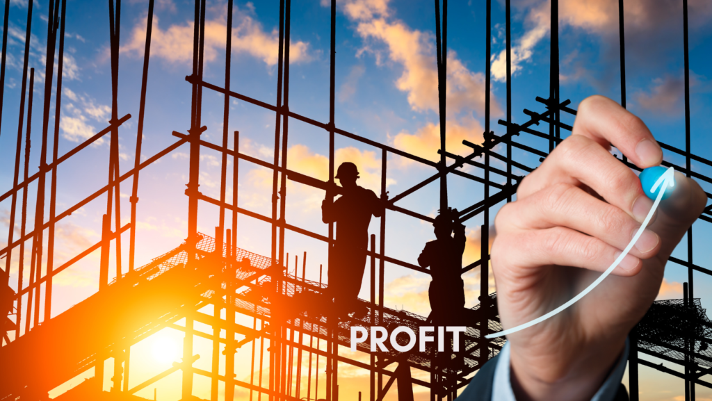 A man on scaffolding with the word profit on it.  There is a hand drawing an arrow up representing the increasing profit in construction projects. 